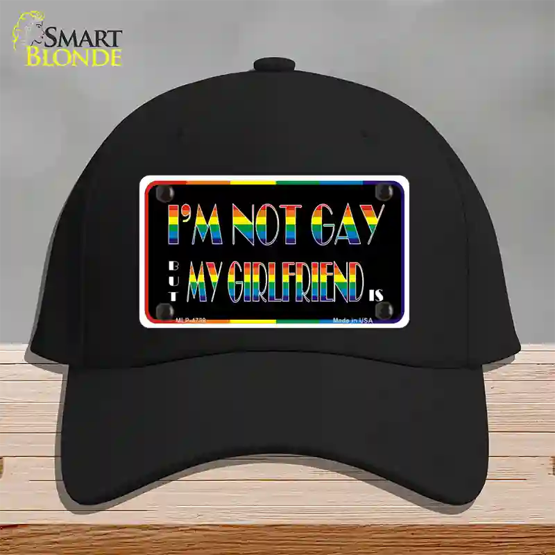 Im Not Gay But My Girlfriend Is Novelty License Plate Hat Cotton / Black