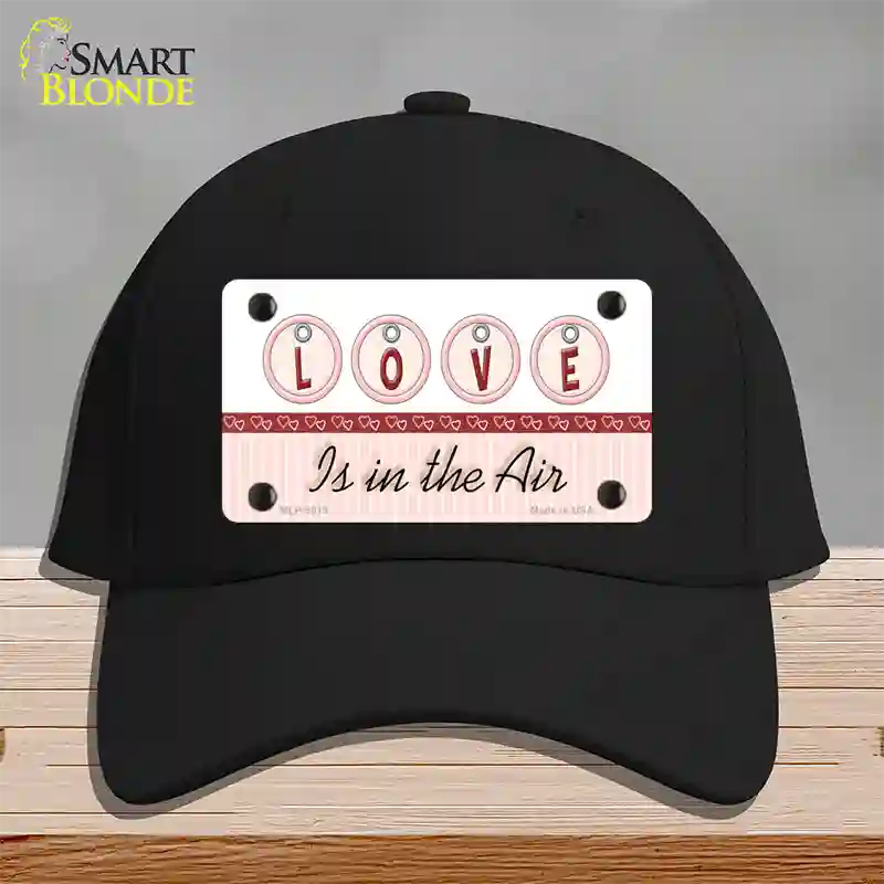 Love Is In The Air Novelty License Plate Hat Cotton / Black