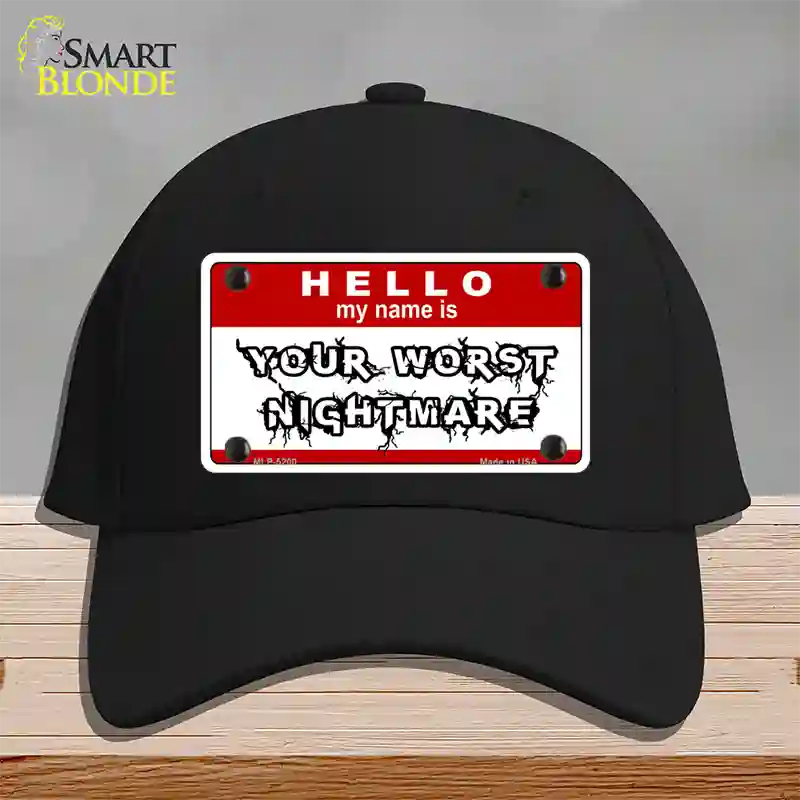 Your Worst Nightmare Novelty License Plate Hat Cotton / Black