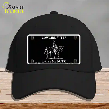 Cowgirl Butts Drive Me Nuts Novelty License Plate Hat Cotton / Black