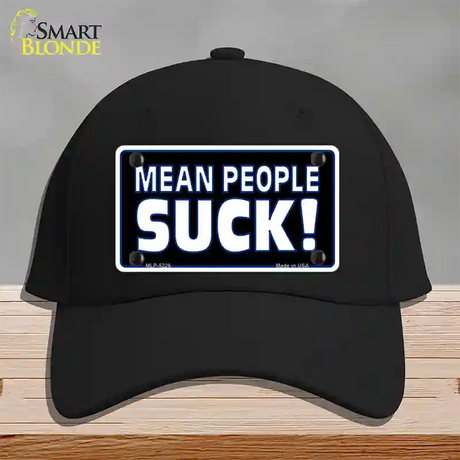 Mean People Suck Novelty License Plate Hat Cotton / Black