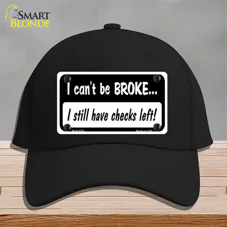 I Still Have Checks Left Novelty License Plate Hat Cotton / Black