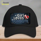 This Girl Loves Her Cowboys Novelty License Plate Hat Cotton / Black