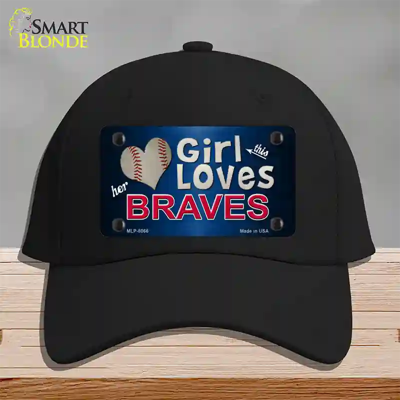 This Girl Loves Her Braves Novelty License Plate Hat Cotton / Black