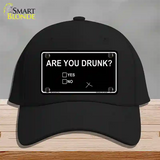 Are You Drunk Novelty License Plate Hat Cotton / Black