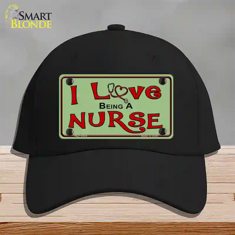 I Love Being A Nurse Novelty License Plate Hat Cotton / Black