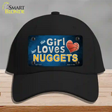 This Girl Loves Her Nuggets Novelty License Plate Hat Cotton / Black