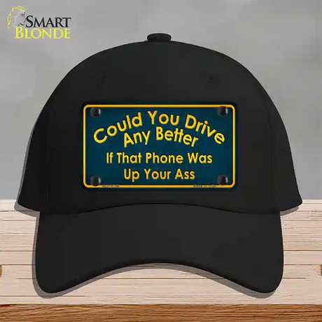 Could You Drive Novelty License Plate Hat Cotton / Black