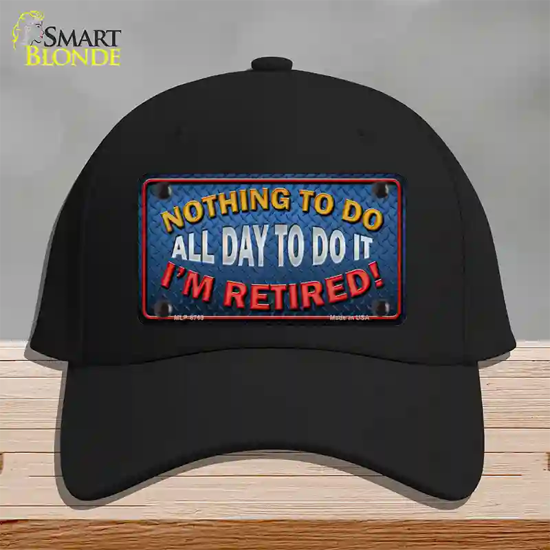 Nothing To Do Novelty License Plate Hat Cotton / Black