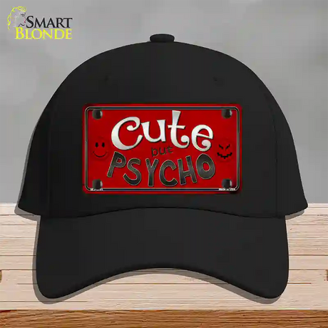 Cute But Psycho Novelty License Plate Hat Cotton / Black