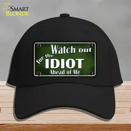 Watch Out Ahead Of Me Novelty License Plate Hat Cotton / Black