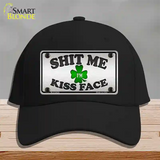 Shit Me Kissed Face Novelty License Plate Hat Cotton / Black