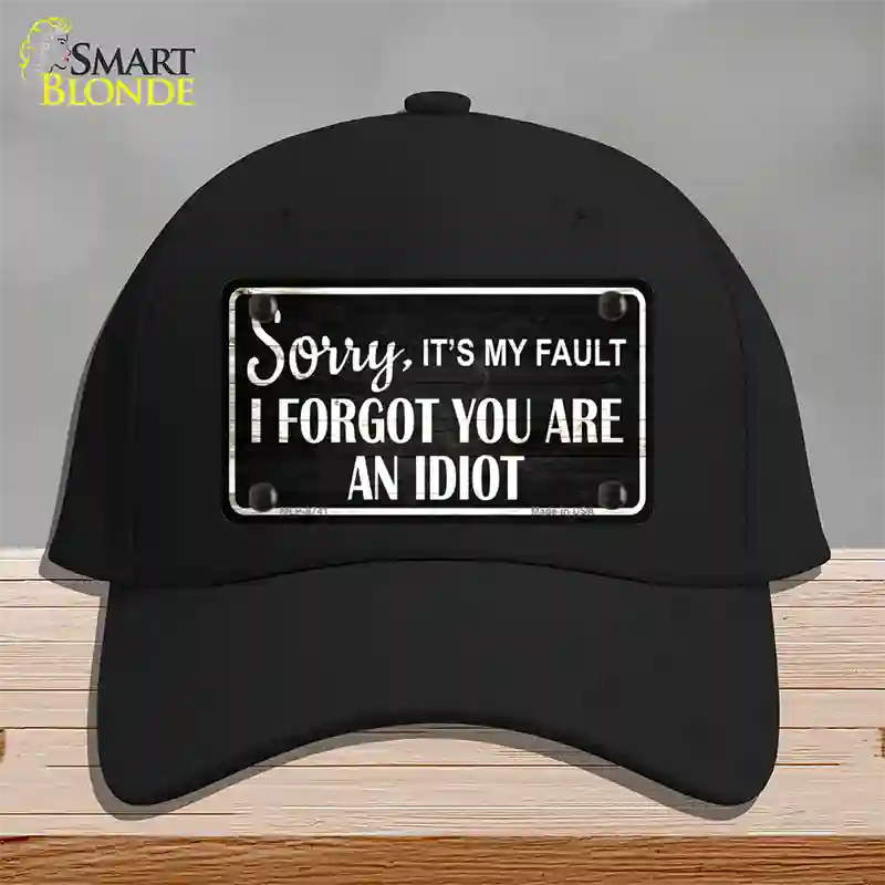 Sorry I Forgot Novelty License Plate Hat Cotton / Black