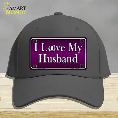 I Love My Husband Novelty License Plate Hat Cotton / Charcoal