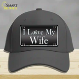 I Love My Wife Novelty License Plate Hat Cotton / Charcoal