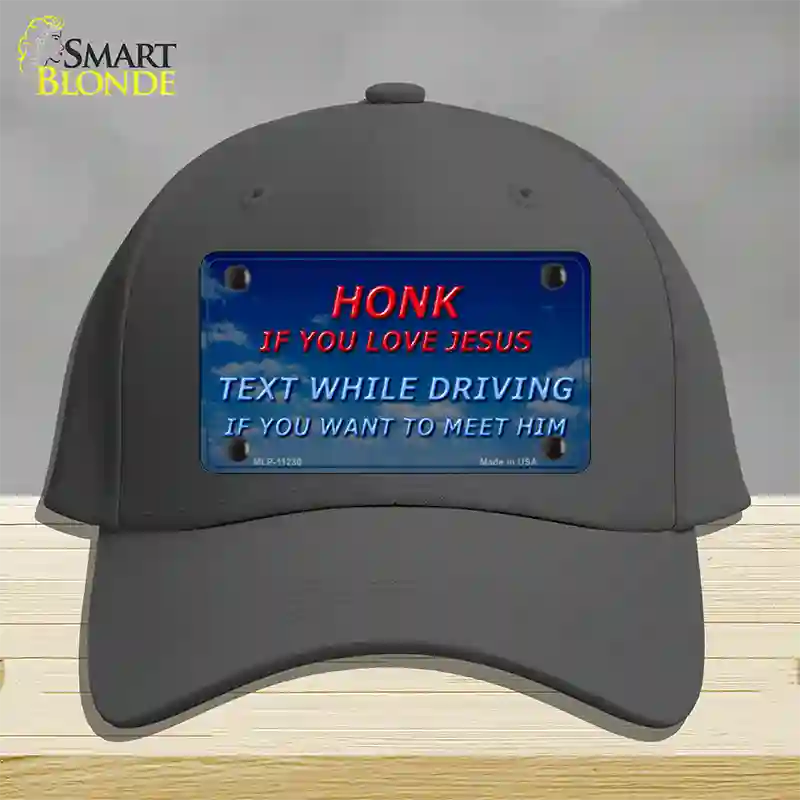 Honk If You Love Jesus Novelty License Plate Hat Cotton / Charcoal