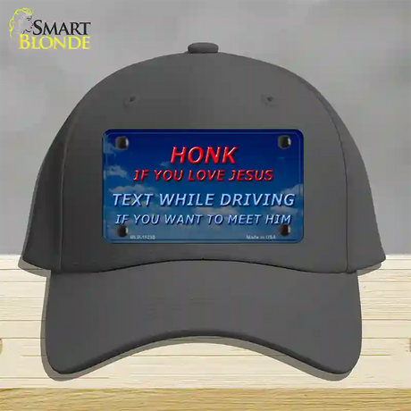 Honk If You Love Jesus Novelty License Plate Hat Cotton / Charcoal