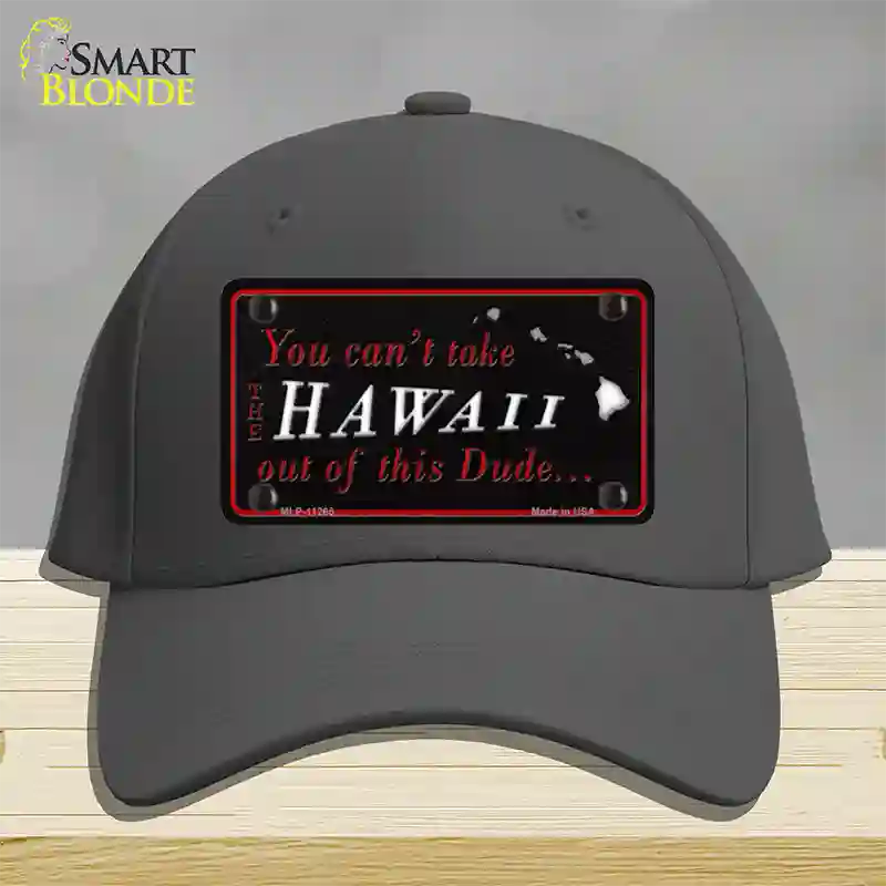 Hawaii Dude Novelty License Plate Hat Cotton / Charcoal