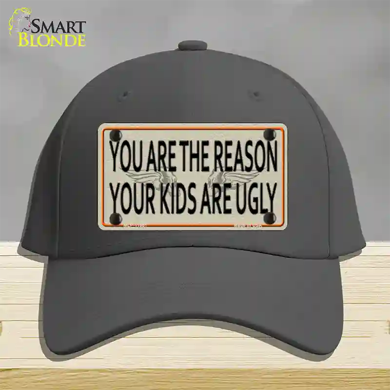 You Are The Reason Novelty License Plate Hat Cotton / Charcoal