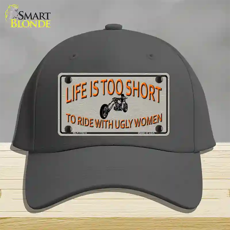 Life Is Too Short Novelty License Plate Hat Cotton / Charcoal