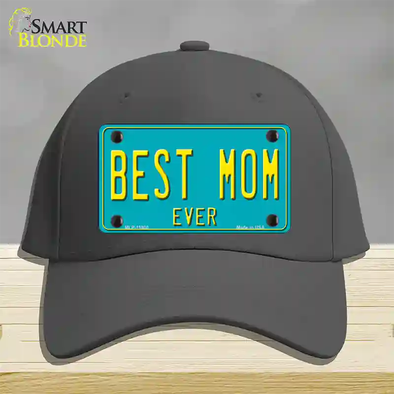 Best Mom Ever Novelty License Plate Hat Cotton / Charcoal