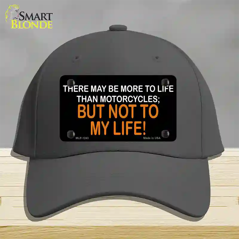 More To Life Than Motorcycles Novelty License Plate Hat Cotton / Charcoal