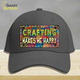 Crafting Makes Me Happy Novelty License Plate Hat Tag Cotton / Charcoal