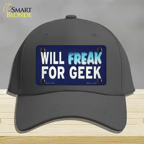 Will Freak For Geek Novelty License Plate Hat Tag Cotton / Charcoal