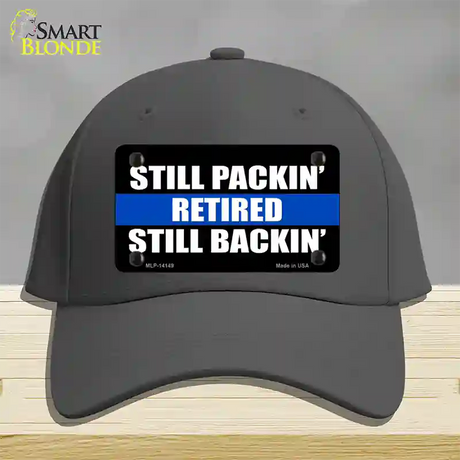 Still Packin Still Backin Police Line Novelty License Plate Hat Cotton / Charcoal