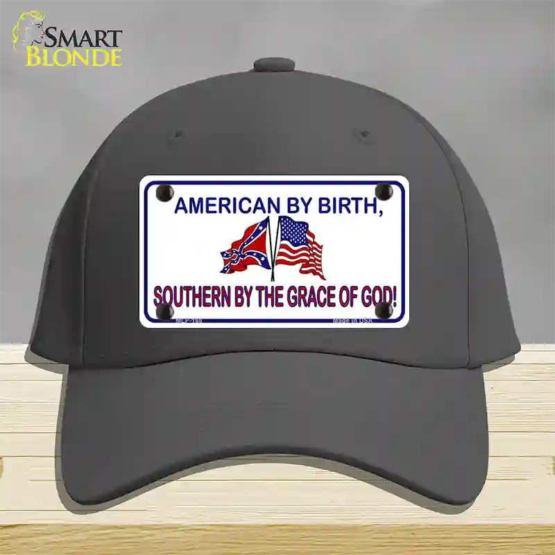 American By Birth Southern By Grace Novelty License Plate Hat Cotton / Charcoal