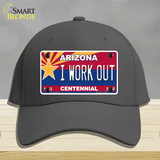 Arizona Centennial I Work Out Novelty License Plate Hat Cotton / Charcoal