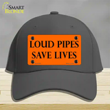 Loud Pipes Save Lives Novelty License Plate Hat Cotton / Charcoal