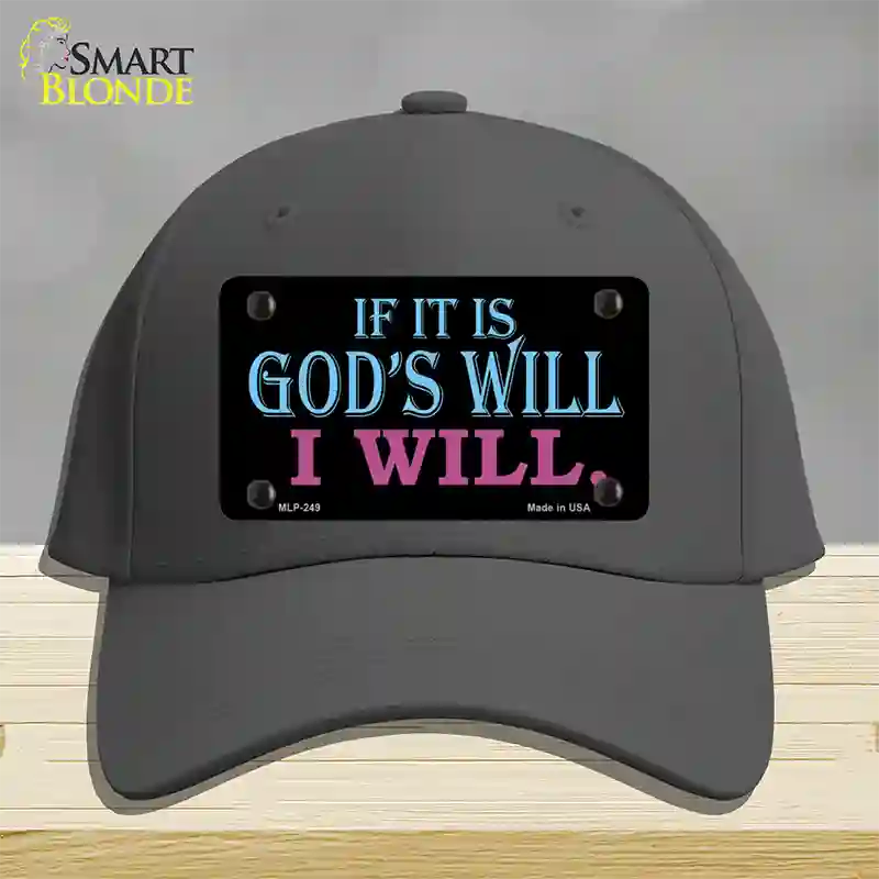 If Its Gods Will Novelty License Plate Hat Cotton / Charcoal