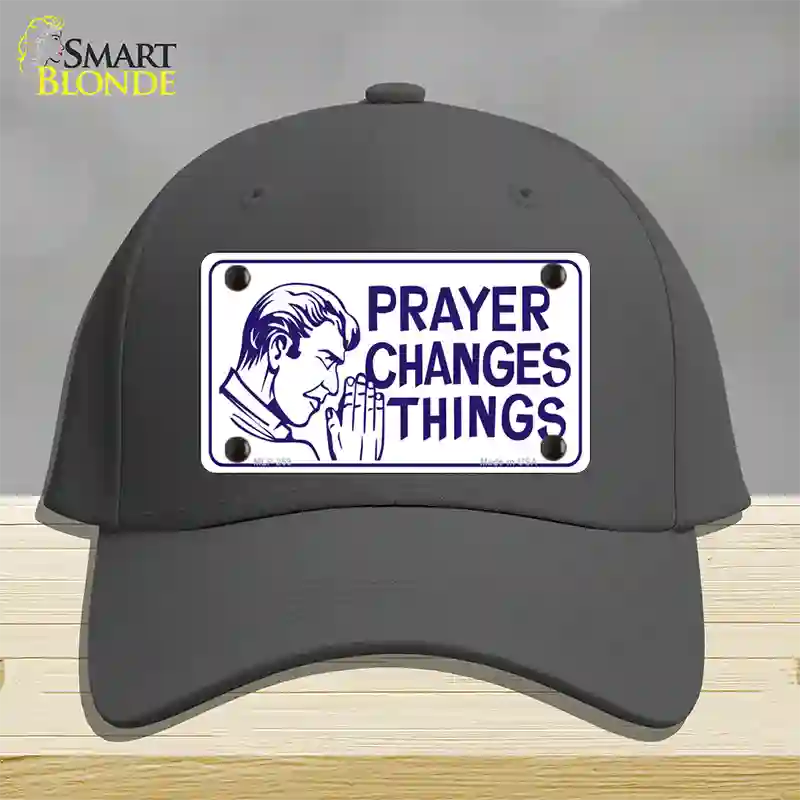 Prayer Changes Things Novelty License Plate Hat Cotton / Charcoal