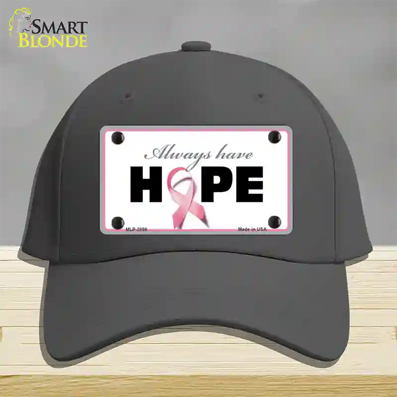 Always Have Hope Novelty License Plate Hat Sign Cotton / Charcoal