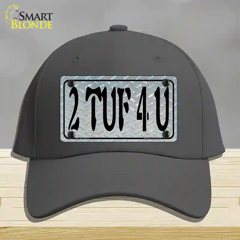 2 TUF 4 U Diamond Novelty License Plate Hat Cotton / Charcoal