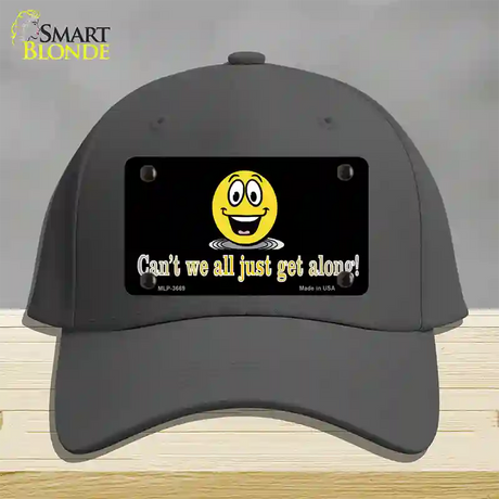 Cant We All Get Along Novelty License Plate Hat Cotton / Charcoal