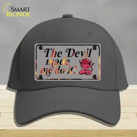 The Devil Made Me Novelty License Plate Hat Cotton / Charcoal