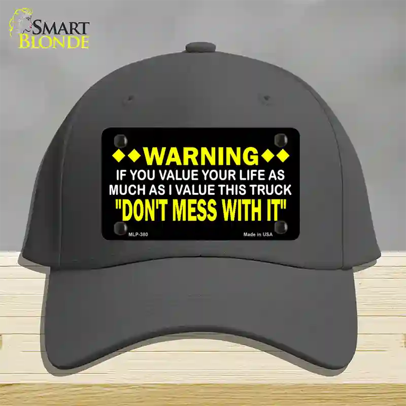 Dont Mess With This Truck Novelty License Plate Hat Cotton / Charcoal