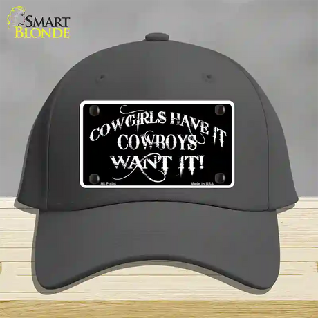 Cowgirls Have It Novelty License Plate Hat Cotton / Charcoal