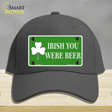 Irish You Were Beer Novelty License Plate Hat Cotton / Charcoal