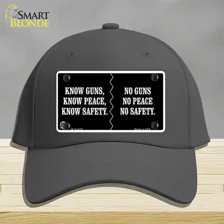 Know Guns, Know Peace, Know Safety Novelty License Plate Hat Cotton / Charcoal