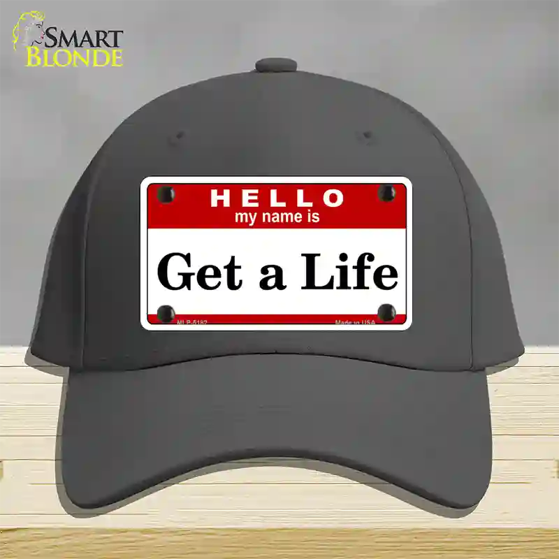 Get A Life Novelty License Plate Hat Cotton / Charcoal