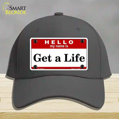 Get A Life Novelty License Plate Hat Cotton / Charcoal