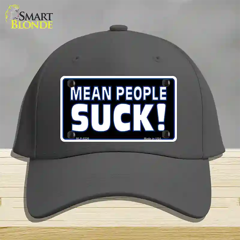 Mean People Suck Novelty License Plate Hat Cotton / Charcoal