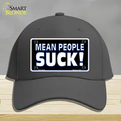 Mean People Suck Novelty License Plate Hat Cotton / Charcoal