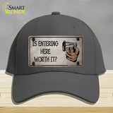 Entering Worth It Novelty License Plate Hat Cotton / Charcoal