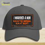 I Married A Nun Novelty License Plate Hat Cotton / Charcoal