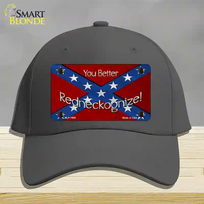 You Better Redneckognize Novelty License Plate Hat Cotton / Charcoal