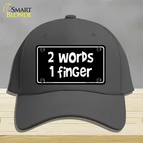 Two Words One Finger Novelty License Plate Hat Cotton / Charcoal